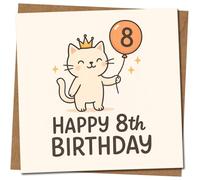 8th Birthday Card Kids Cat with Crown Balloon - Cute Kitten Design for Boy or Girl - Square 145mm x 145mm - Happy 8th Birthday, Includes Kraft Envelope