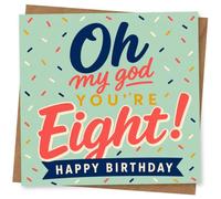 8th Birthday Card, Oh My God You’re Eight, Confetti | Playful 8th birthday wording: “Oh my god you’re Eight! Happy Birthday”, set on a sprinkle confetti background.
