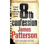 8th Confession: (Women's Murder Club 8) by Patterson, James (March 18, 2010) Paperback