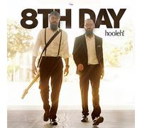8th Day - Hooleh!