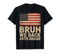 8th Grade Bruh We Back Funny USA Vintage American Flag T-Shirt