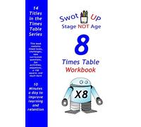 8X Table Workbook: 8 Times Table Practice Book (Times Table Workbooks)