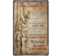 8X12 IN To My Dad Metal Tin Sign Daughter To My Daughter Look Right Beside You I Will Always Be Tin Sign Novelty Cool Stuff Unique Funny Wall Decor For Your Room Backyard Parlor Cafe Store