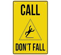 8x12 Inch Call Don't Fall Retro Metal Sheet Signs, Wall Decoration