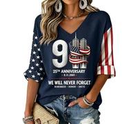9/11 Shirt 911 Memorial T-Shirts Women Usa Flag We Will Never Forget Shirt | Three Quarter Sleeve, Classic, Relaxed Fit, Comfort, 3/4 Sleeve, Veteran Gatherings, Memorial Day, 2001-2026 We Remember