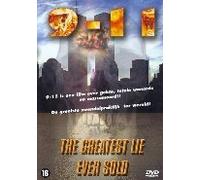 9-11 The Greatest Lie Ever Sold [ 2011 ] 11 September 2011
