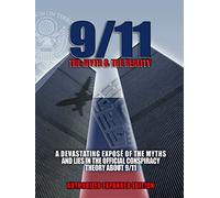 9/11 - The Myth and The Reality