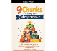 9 Chunks of Being an Entrepreneur