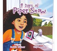 9 Days of Piper Snow
