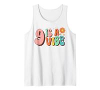 9 is A Vibe 9th Birthday Girl Age 9 Year Old Bday Groovy Tank Top