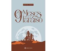 9 meses en el paraíso