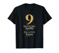 9 months Together Funny Romantic 9th Month Anniversary T-Shirt