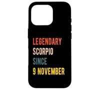 9 November Scorpio Legend Birthday Case for iPhone 16 Pro