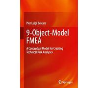9-Object-Model FMEA: A Conceptual Model for Creating Technical Risk Analyses