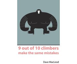 9 Out of 10 Climbers Make the Same Mistakes by Dave MacLeod 97809