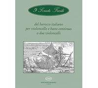 9 Sonate facili del barocco italiano per violoncello e basso continuo o due violoncelli (Cello and Double Bass)