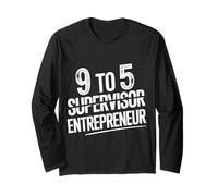 9 to 5 Supervisor Entrepreneur Business Start-Up - Long Sleeve T-Shirt