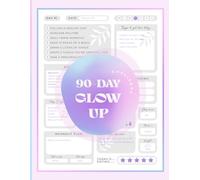 90-Day Glow Up Challenge: Soft Challenge Journal for Women | Transform Your Life in 90 Days | A Daily Progress Tracker