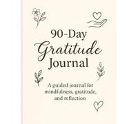 90 Day Gratitude Journal