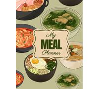 90-Day Meal and Grocery Planner: Nutrition, Grocery, and Meal Organization: Daily Meal Tracker with Nutrition Labels, Grocery Lists, and Notes - Plan ... Lunch & Dinner for a Healthier Lifestyle