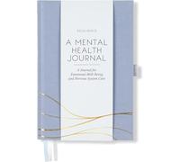 Mental Health Journal for Anxiety Relief, Stress Management & Self-Care: Guided Prompts for Nervous System Regulation, Mindfulness & Personal Growth-BlueGrey