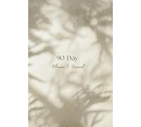 90-Day Planner: Three Months undated journal with simple daily pages, reflections, and mindful coloring