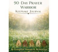 90-Day Prayer Warrior Keepsake Journal