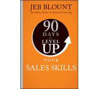 90 Days to Level Up Your Sales Skills