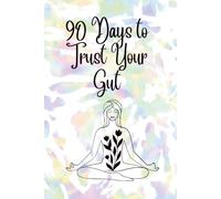 90 Days to Trust Your Gut