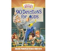90 Devotions For Kids (Adventures in Odyssey Books)
