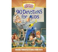 90 Devotions For Kids (Adventures in Odyssey Books)