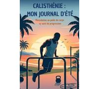 90 Jours d'Entraînement au Poids du Corps: Le Guide Complet pour Transformer votre Physique: Programme structuré en 3 phases, 100+ exercices, plans nutritionnels et tableau de suivi quotidien