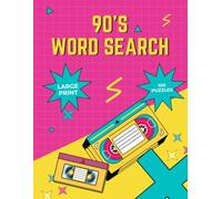90’s Word Search: Relive the Best of the 90s with Fun & Engaging Puzzles
