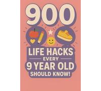 900 Life Hacks Every 9 Year Old Should Know! (Life Hacks For Kids)