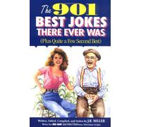901 Best Jokes There Ever Was: Plus Quite a Few Second Best (Humour)