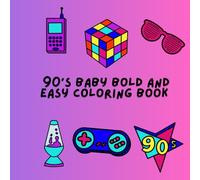 90s baby bold and easy coloring book