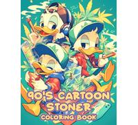90s Cartoon Stoner Coloring Book: 90s Cartoon Stoner Coloring Book: 50 Psychedelic & Trippy Pages for Stress Relief and Relaxation, Ideal Gift for ... Fans to Enjoy Unique, Nostalgic Designs