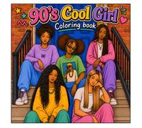 90's Cool Girl: Coloring Book
