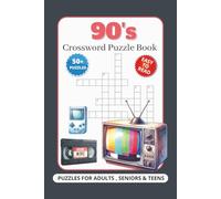 90s Crossword Puzzle Book: Crossword Puzzles with Easy to Read Print about 1990s themed crossword book. | 6x9 inches, 120 Pages | 50+ Puzzles...