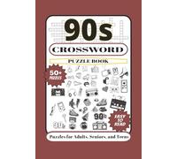 90's Crossword Puzzle Book: Crossword Puzzles with Easy to Read Print about 90's Nostalgia, TV, Music, Fashion and more | 6x9 inches, 120 pages | 50+ ... Gift for Vacations Holidays, and Relaxation