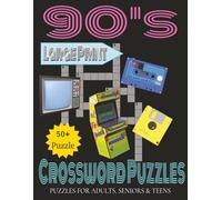 90's Crossword Puzzles Large Print: Word Searches with Large Print for Beepers , Dot-com, Boybands and More | 8.5x11 inches, 110 pages | 50+ puzzles ... Gift for Vacations, Holidays and Free Times
