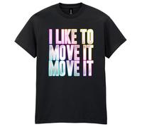 90s Fancy Dress Funky Party T-Shirt, I Like to Move It Move It, Mens Womens Unisex Fit Tee