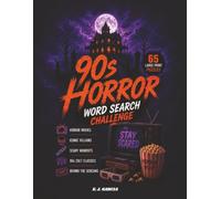 90s Horror Word Search: A Retro Journey Through the Chills, Thrills, and Late Night (Retro Horror Word Search Series)