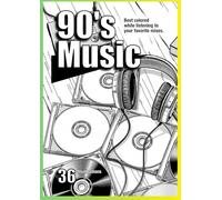 90's Music Nostalgia Coloring Book: A Coloring Book for Gen X, Gen Y, and Elder Millennials