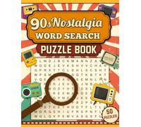 90s Nostalgia Word Search Puzzle: 50 Large-Print Word Challenges Featuring 1990s Music, Movies, Games, and Pop Culture Icons for Adults and Seniors