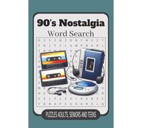 90's Nostalgia Word Search Puzzle Book: Word Searches with Easy to Read Print about 90's Nostalgia, 90's Events, 90's Activities and More | 6x9 ... Gift for Vacations, Holidays and Free Times