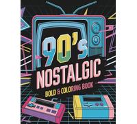 90's Nostalgic Bold & Easy Coloring Book