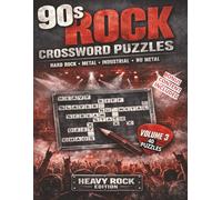 90s Rock Crossword Puzzles - Volume 3 (90s Rock Puzzle Books)
