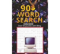 90s Word Seach Puzzle Book: Easy to Read Print about the nineties decades style, language, and more| 6 x 9 Inches, 110 pages| Over 50 puzzles with Bling|