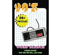 90's Word Search Puzzle Book: Word Searches with Easy to Read Print about the 90's, Nostalgia, 90's Pop Culture, and More | 6x9 inches, 110 pages | ... ... Gift for Parents, Friends, and Free Times